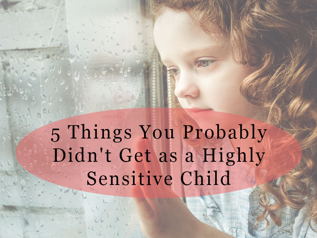 highly sensitive child