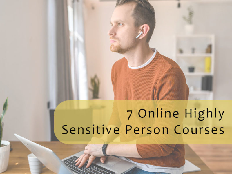 7 Online Highly Sensitive Person Courses - HSPJourney