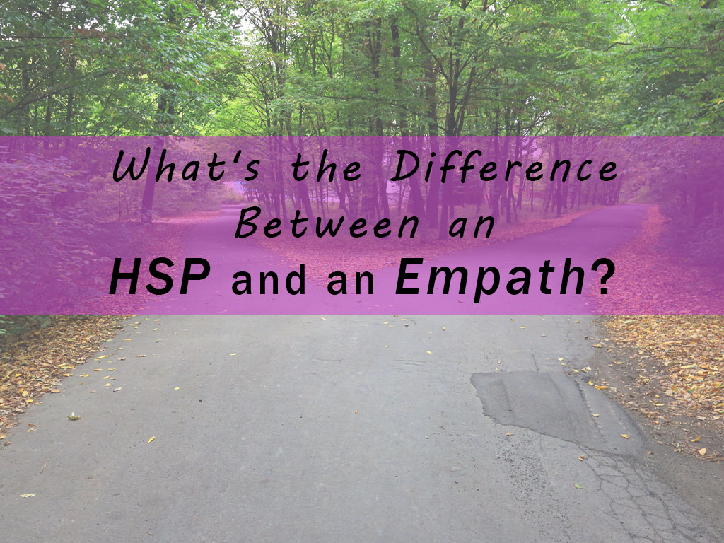 what's the difference between an hsp and an empath