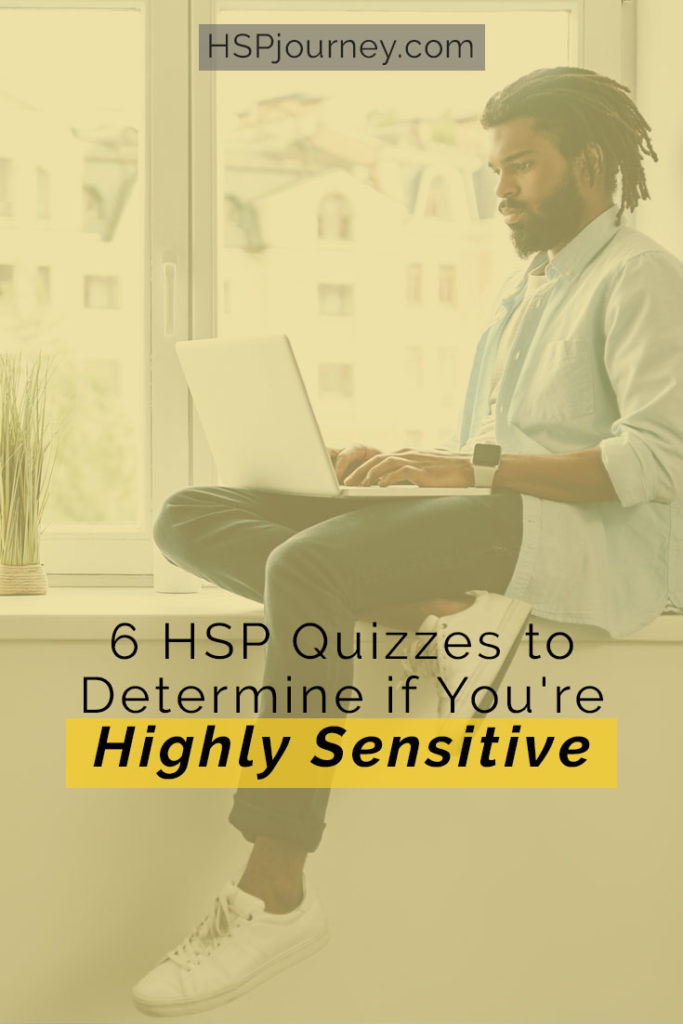 6 HSP Quizes to Determine if Youre Highly Sensitive Pinterest 2