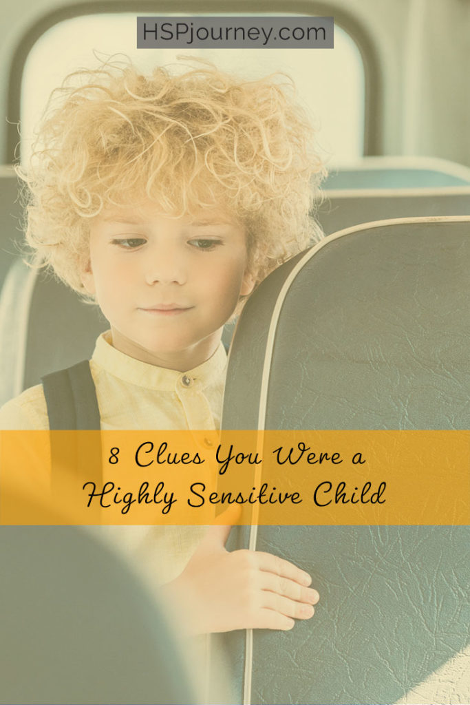 8 Clues You Were a Highly Sensitive Child Pinterest 2