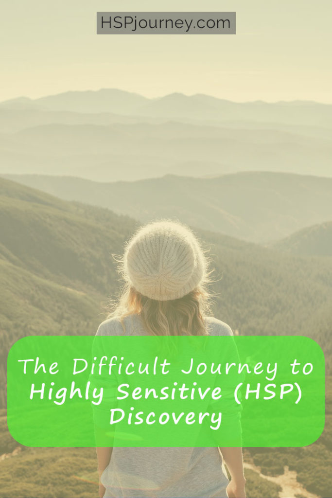 The Difficult Journey to Highly Sensitive HSP Discovery Pinterest 2