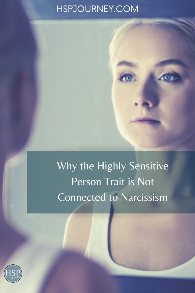 Why the Highly Sensitive Person Trait is Not Connected to Narcissism Pinterest Pin 1000 × 1500 px