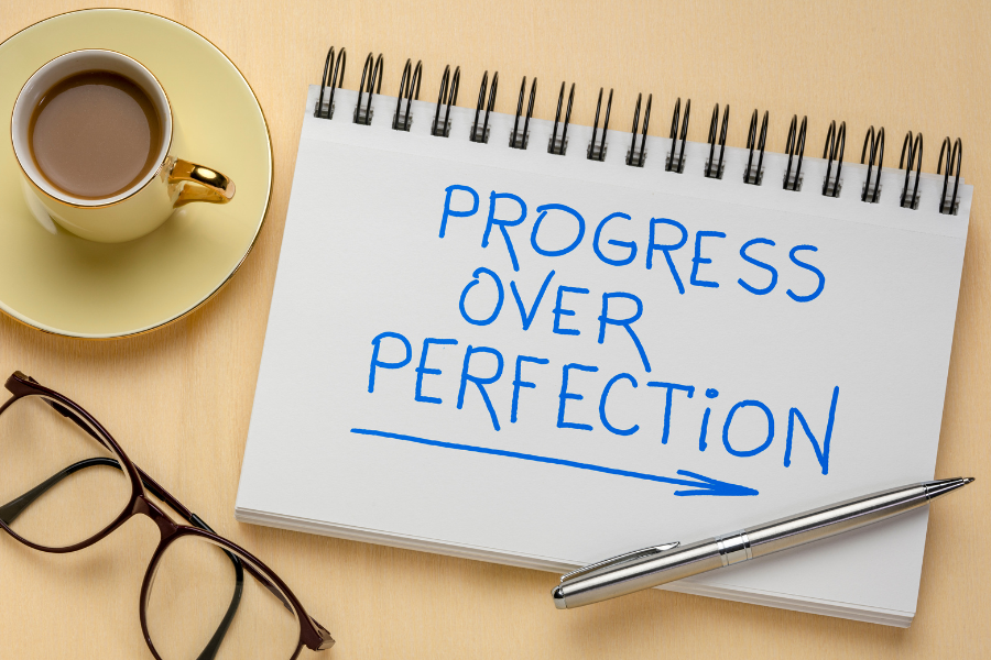 progress over perfection