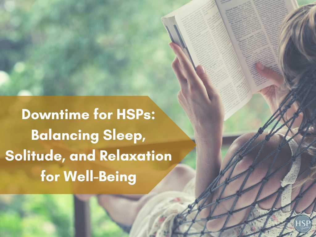 downtime for HSPs