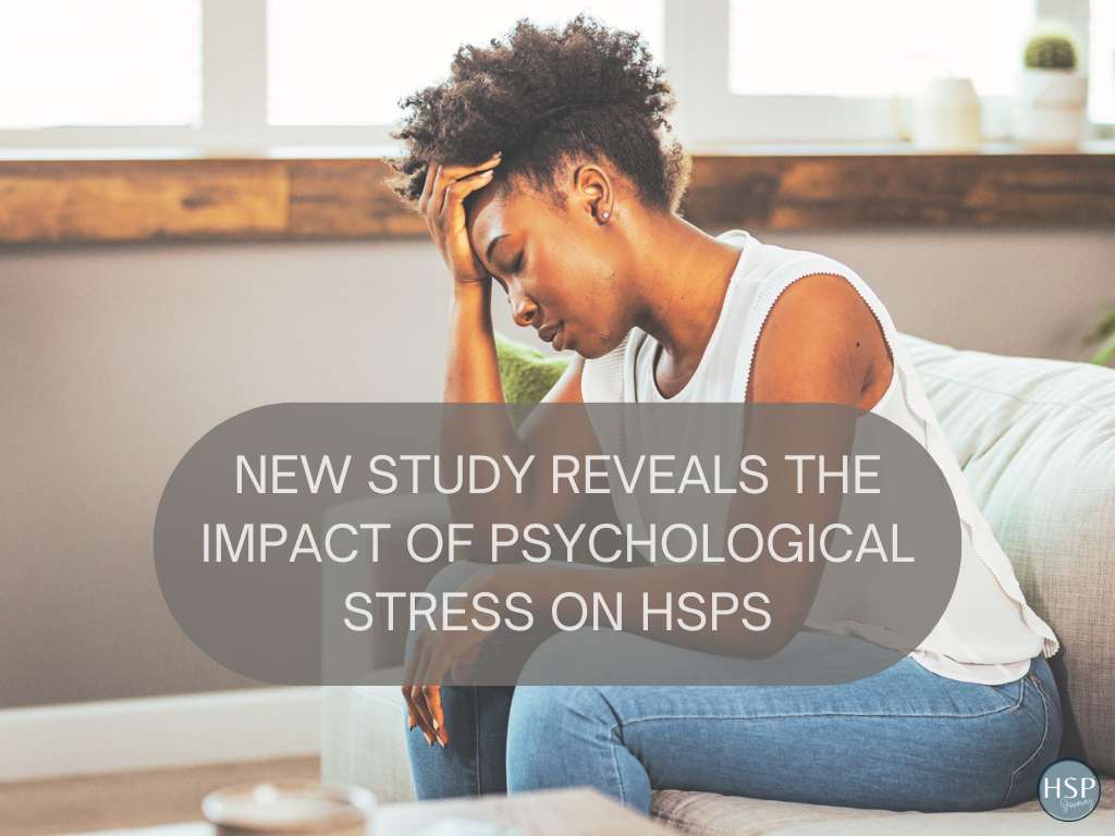 New Study Reveals the Impact of Psychological Stress on HSPs 1024x768 1