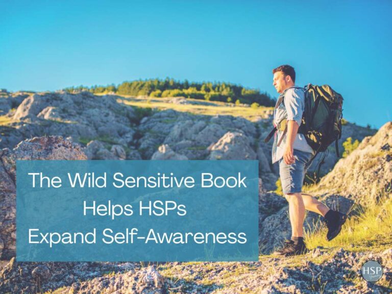The Wild Sensitive Book Helps HSPs Expand Self-Awareness - HSPJourney
